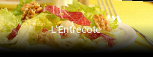 L'Entrecote plan d'ouverture