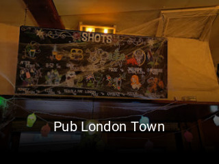 Pub London Town heures d'affaires