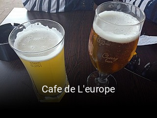 Cafe de L'europe ouvert