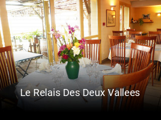 Le Relais Des Deux Vallees heures d'ouverture