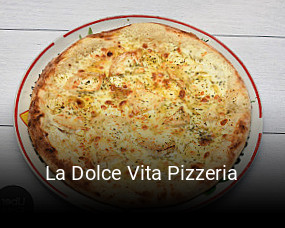 La Dolce Vita Pizzeria heures d'affaires