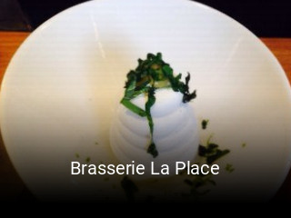 Brasserie La Place ouvert