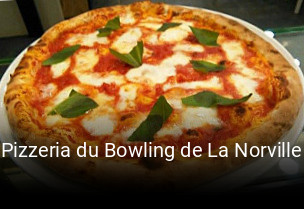 Pizzeria du Bowling de La Norville ouvert