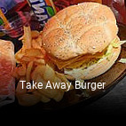 Take Away Burger ouvert