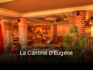 La Cantine D'Eugene plan d'ouverture