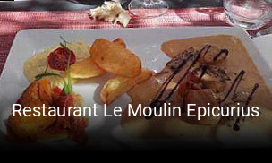 Restaurant Le Moulin Epicurius heures d'ouverture