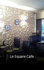 Le Square Cafe ouvert