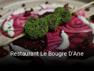 Restaurant Le Bougre D'Ane plan d'ouverture