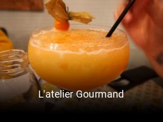 L'atelier Gourmand ouvert