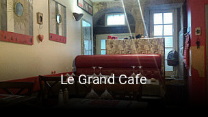 Le Grand Cafe heures d'ouverture