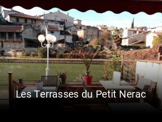 Les Terrasses du Petit Nerac ouvert