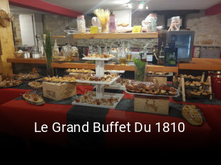 Le Grand Buffet Du 1810 ouvert