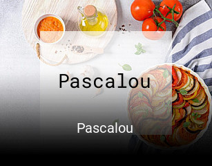 Pascalou heures d'ouverture