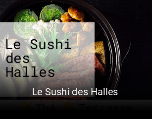 Le Sushi des Halles heures d'affaires