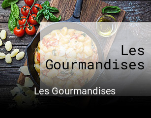 Les Gourmandises plan d'ouverture