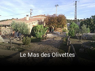 Le Mas des Olivettes heures d'ouverture