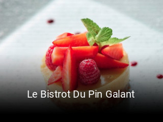 Le Bistrot Du Pin Galant plan d'ouverture