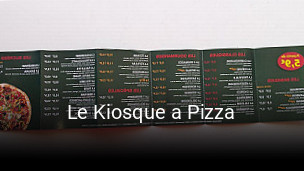 Le Kiosque a Pizza heures d'ouverture