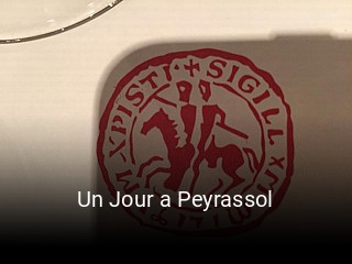 Un Jour a Peyrassol heures d'affaires