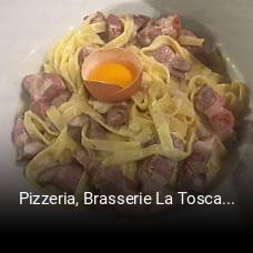 Pizzeria, Brasserie La Toscane plan d'ouverture