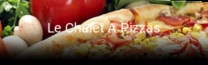 Le Chalet A Pizzas plan d'ouverture