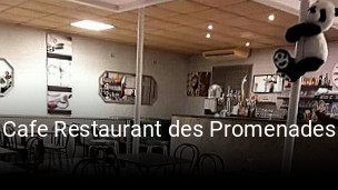 Cafe Restaurant des Promenades heures d'affaires