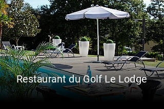 Restaurant du Golf Le Lodge ouvert