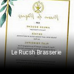 Le Rucsh Brasserie heures d'affaires