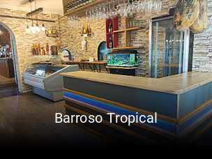 Barroso Tropical ouvert