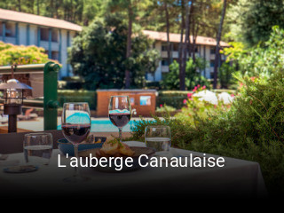 L'auberge Canaulaise heures d'ouverture