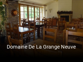 Domaine De La Grange Neuve heures d'affaires