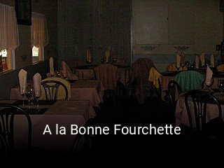 A la Bonne Fourchette heures d'ouverture