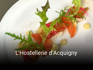 L'Hostellerie d'Acquigny heures d'ouverture