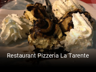 Restaurant Pizzeria La Tarente plan d'ouverture