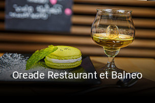 Oreade Restaurant et Balneo ouvert