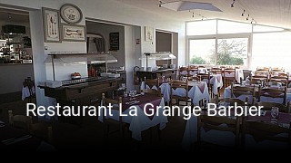 Restaurant La Grange Barbier heures d'ouverture