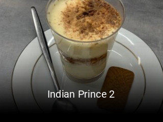 Indian Prince 2 heures d'ouverture