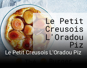 Le Petit Creusois L'Oradou Piz ouvert