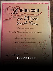 L'eden Cour plan d'ouverture