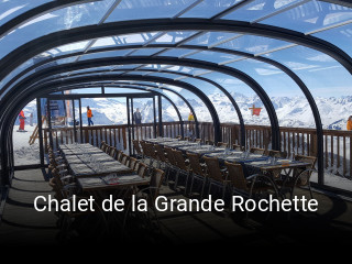 Chalet de la Grande Rochette heures d'ouverture