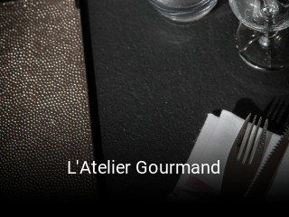 L'Atelier Gourmand heures d'affaires