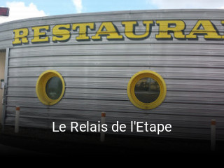 Le Relais de l'Etape ouvert