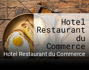 Hotel Restaurant du Commerce heures d'ouverture