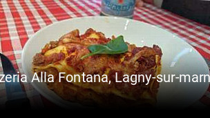 Pizzeria Alla Fontana, Lagny-sur-marne (pizza Traiteur Italien) ouvert