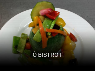 Ô BISTROT ouvert