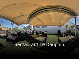 Restaurant Le Dauphin plan d'ouverture