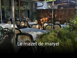 Le mazet de maryel ouvert