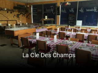 La Cle Des Champs ouvert