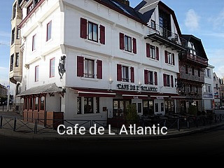 Cafe de L Atlantic plan d'ouverture