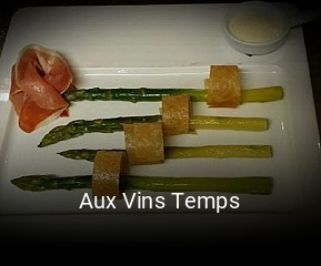 Aux Vins Temps ouvert